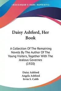 Daisy Ashford, Her Book - Daisy Ashford