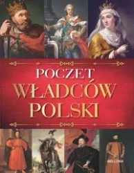 Poczet władców Polski - praca zbiorowa