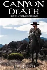 Canyon of Death - James Jere D.