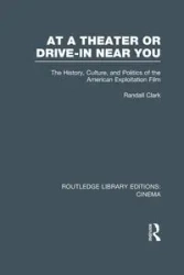 At a Theater or Drive-in Near You - Clark Randall