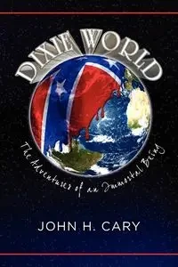 Dixie World - Cary John H.