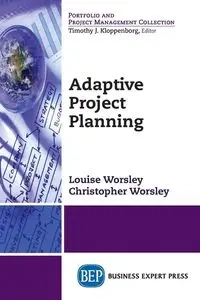 Adaptive Project Planning - Louise Worsley