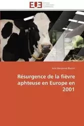 Résurgence de la fièvre aphteuse en europe en 2001 - BLAZIOT-J