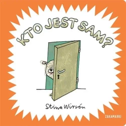 Kto jest sam? - Stina Wirsen