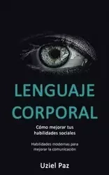 Lenguaje corporal - Paz Uziel