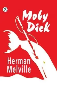 Moby Dick - Herman Melville
