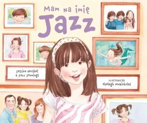 Mam na imie Jazz - Jazz Jennings
