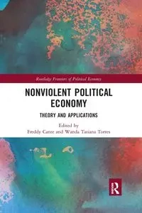 Nonviolent Political Economy - Cante Freddy
