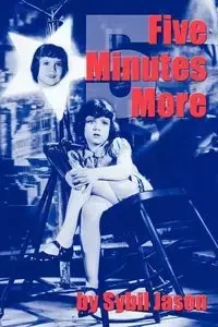 5 Minutes More - Jason Sybil