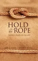 Hold the Rope - Neal Jeff J.