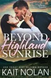 Beyond Highland Sunrise - Nolan Kait