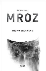 Seria z komisarzem Forstem T.8 Widmo Brockenu - Remigiusz Mróz