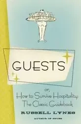 Guests - Russell Lynes