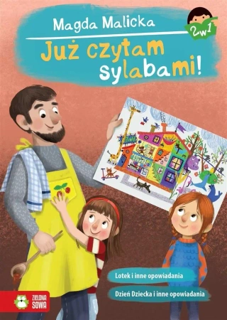 Już czytam sylabami 2w1. Lotek, Dzień Dziecka... - Magda Malicka