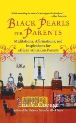 Black Pearls for Parents - Eric Copage V