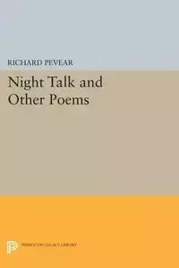 Night Talk and Other Poems - Richard Pevear