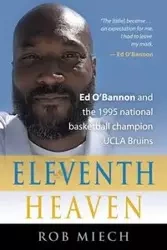 ELEVENTH HEAVEN - Rob Miech