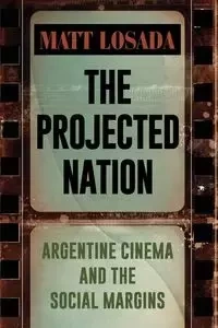 The Projected Nation - Matt Losada