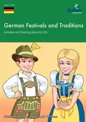 German Festivals and Traditions - Activities and Teaching Ideas for Ks3 - Nicolette Hannam