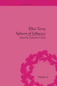 Ellen Terry, Spheres of Influence - Cockin Katharine