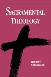 Sacramental Theology - Herbert Vorgrimler