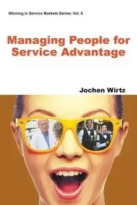 MANAGING PEOPLE FOR SERVICE ADVANTAGE - JOCHEN WIRTZ