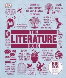 Big Ideas. The Literature Book - Dorling Kindersley