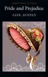 Pride and Prejudice. Wordsworth Classics wer. angielska - Jane Austen