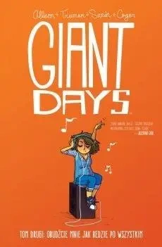 Giant Days T.2 Obudźcie mnie, jak będzie po... - Allison, Swin, Treiman