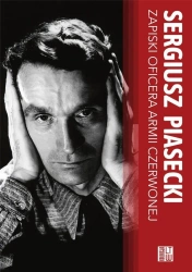 Zapiski oficera Armii Czerwonej TW - Sergiusz Piasecki