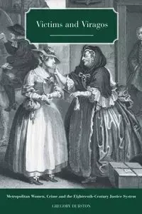 Victims and Viragos - Gregory Durston