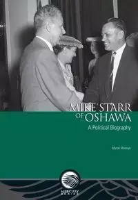 Mike Starr of Oshawa - Myron Momryk