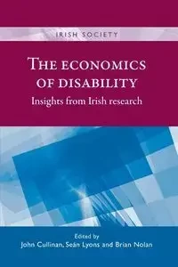 The economics of disability - Cullinan John