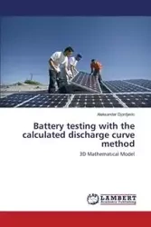 Battery testing with the calculated discharge curve method - Djordjevic Aleksandar