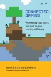 Connected Gaming - Yasmin B. Kafai