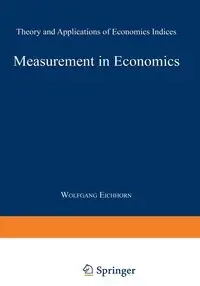 Measurement in Economics - Eichhorn Wolfgang