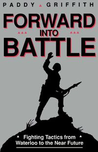 Forward into Battle - Griffith Paddy