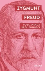 Poza zasadą przyjemności - Zygmunt Freud