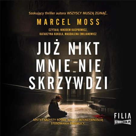 Już nikt mnie nie skrzywdzi audiobook - Marcel Moss