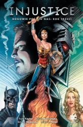Injustice. Bogowie pośród nas. Rok trzeci - praca zbiorowa