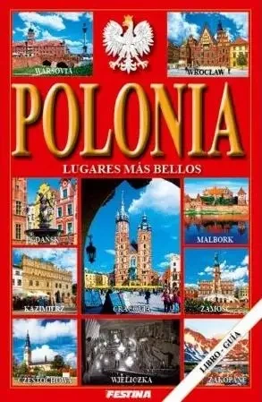 Polska. Najpiękniejsze miejsca - wersja hiszpańska - praca zbiorowa
