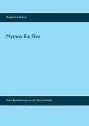 Mythos Big Five - Andresen Burghard