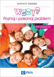 Wszy? Poznaj i pokonaj problem. Informator. - Joanna N. Izdebska