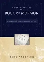 Understanding the Book of Mormon - Anderson Ross