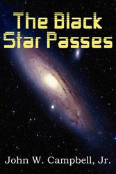 The Black Star Passes - Campbell John W. Jr.