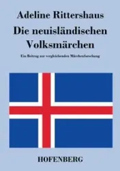 Die neuisländischen Volksmärchen - Adeline Rittershaus
