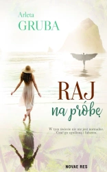 eBook Raj na próbę - Arleta Gruba epub mobi