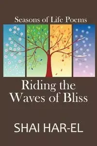 Riding the Waves of Bliss - Har-El Shai