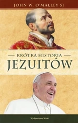 Krótka historia jezuitów - John W O`Malley