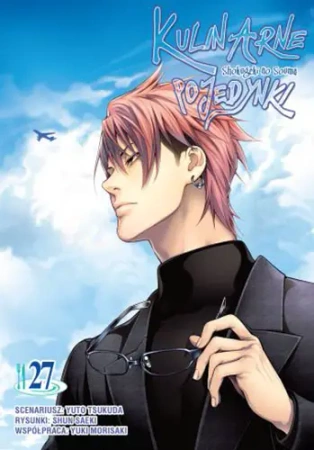 Kulinarne pojedynki. Tom 27 - Tsukuda Yuto